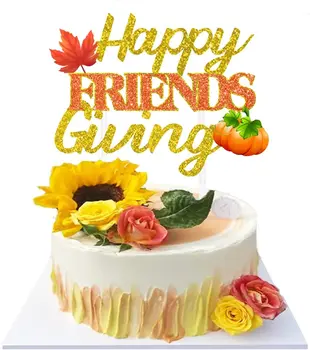 Laimingas Friendsgiving Tortas Topper - Blizgučiai Laimingas Padėkos Pyragas Apdaila Padėkos, Firendsgiving Šaliai Dekoro