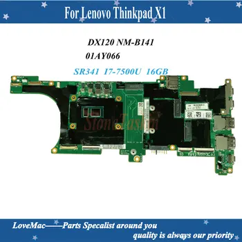 Aukštos kokybės FRU:01AY066 Lenovo Thinkpad X1 Carbon Nešiojamas Plokštė DX120 NM-B141 01YN039 SR2ZV I7-7500U 16GB RAM išbandyti