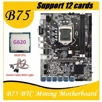 AU42 -B75 ETH Kasybos Plokštė 12 PCIE Į USB MSATA DDR3 Su G620 PROCESORIUS+Kabelio Jungiklis Su Šviesos B75 USB BTC Miner Plokštė